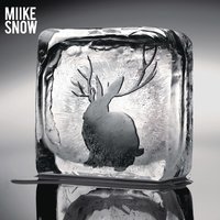 Miike Snow - Black & Blue