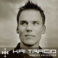 Kai Tracid - Trance & Acid (Radio Edit)