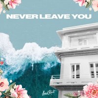 Lucas Estrada & Matvey Emerson & James Carter & MKLA - Never Leave You