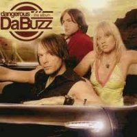 Da Buzz - Dangerous