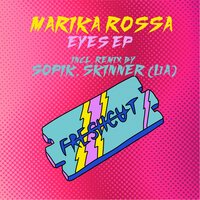 Marika Rossa - Eyes (Original Mix)