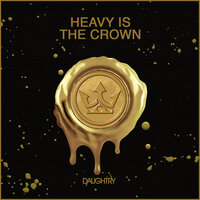 Daughtry - Heavy Is The Crown