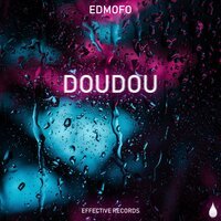 Edmofo - Doudou