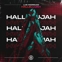 Luis Rodriguez - Hallelujah