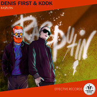 Denis First feat. KDDK - Rasputin