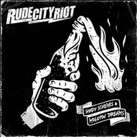 Rude City Riot - World Weighs a Ton