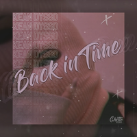 KEAN DYSSO - Back In Time