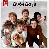 Baby Boys - Крашим