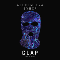 ALEXEMELYA feat. ZVBXR - Clap