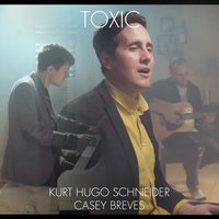 Kurt Hugo Schneider feat. Casey Breves - Toxic (Britney Spears Cover)