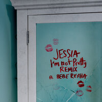 Jessia feat. Bebe Rexha - I'm not Pretty