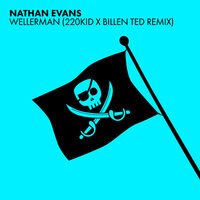 Nathan Evans - Wellerman (Sea Shanty / 220 KID x Billen Ted Remix)