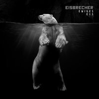 Eisbrecher - Zwischen uns