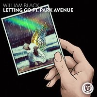 William Black feat. Park Avenue - Letting Go