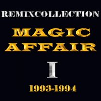 Magic AffairIn - The Middle Of The Night (Club-remix)