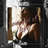 Libercio - Samurai Of Love