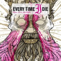 Every Time I Die - Wanderlust