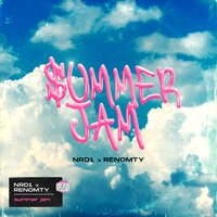 NRD1 feat. Renomty - Summer Jam