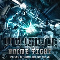 Tim Ismag feat. Ryle - Anime Fight (Ryle Remix)
