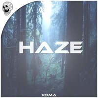 Xoma - Haze (Original Mix)