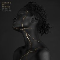 Nothing But Thieves - Sorry