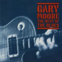 Gary Moore - Still Got The Blues