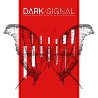 Dark Signal - Build You Back
