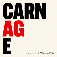 Nick Cave feat. Warren Ellis - Carnage