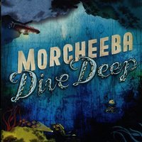 Morcheeba feat. Manda - Gained the World