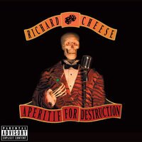 Richard Cheese - Let's Get It Started