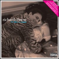 Richard Cheese - Butterfly