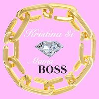 Kristina Si - Мама Бос