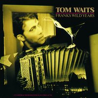 Tom Waits - Cold Cold Ground
