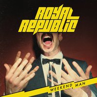 Royal Republic - Baby