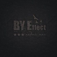 BY Effect - Не война