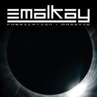 Emalkay - Fabrication (Radio Edit)