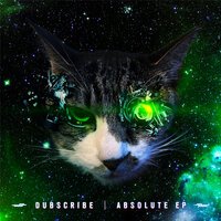 Dubscribe feat. Rick Flxx - Absolute (Original Mix)