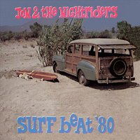 Jon & The Nightriders - Rumble At Waikiki