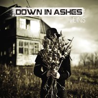 Down In Ashes - Killing My Heart