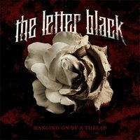 The Letter Black - My Disease