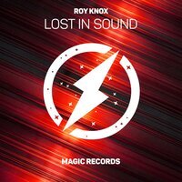 ROY KNOX - Lost In Sound