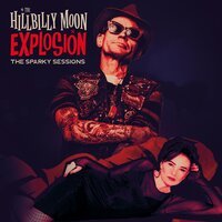 The Hillbilly Moon Explosion feat. Mark Phillips - Queen of Hearts