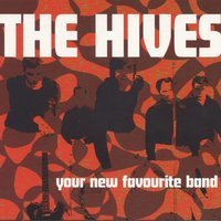 The Hives - Hate To Say I Told You So