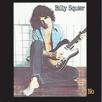 Billy Squier - The Stroke