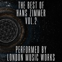 London Music Works feat. Hans Zimmer - Cornfield Chase (From "Interstellar")