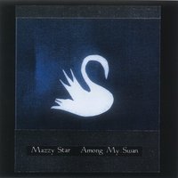 Mazzy Star - Look On Down From The Bridge