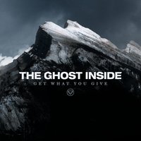 The Ghost Inside - Engine 45