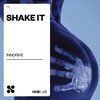 INNDRIVE - Shake It