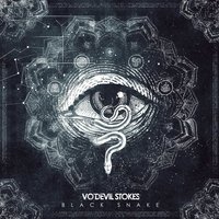 Vo'Devil Stokes - Black Snake