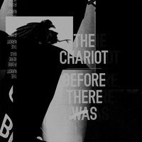 The Chariot - Evolve